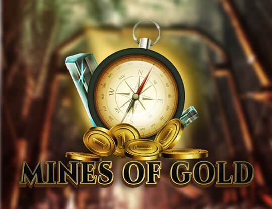 Mines of Gold Poster