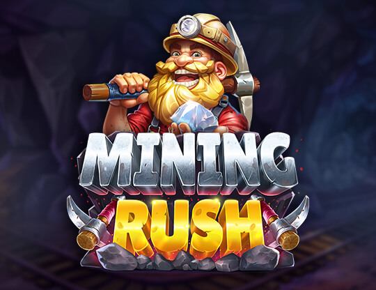 Mining Rush Poster