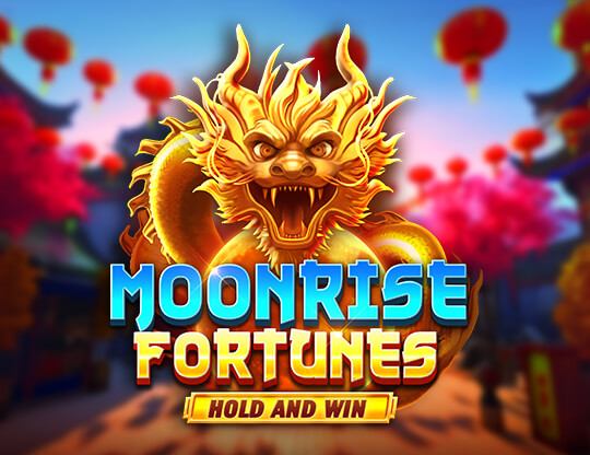 Moonrise Fortunes Hold & Win Poster