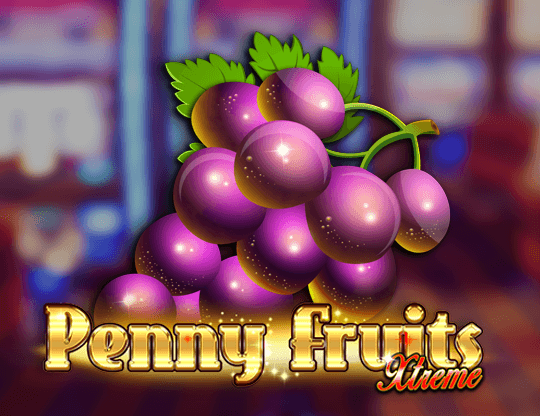 Penny Fruits Extreme Poster