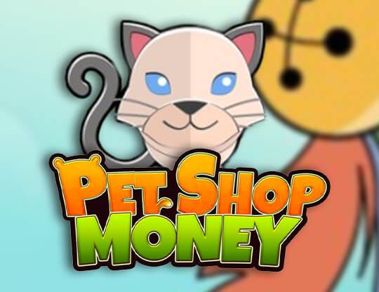 Pet Shop Money