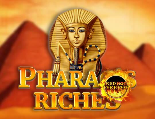 Pharao's Riches - Red Hot Firepot Poster