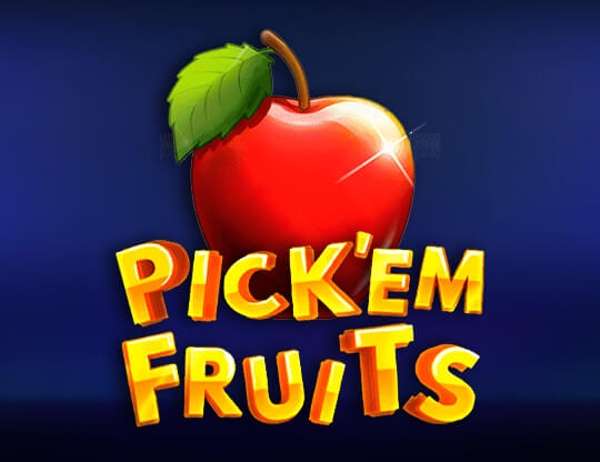 Pick'em Fruits
