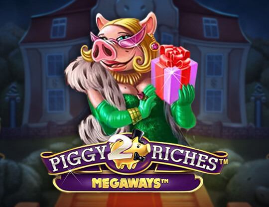 Piggy Riches 2 Megaways Poster