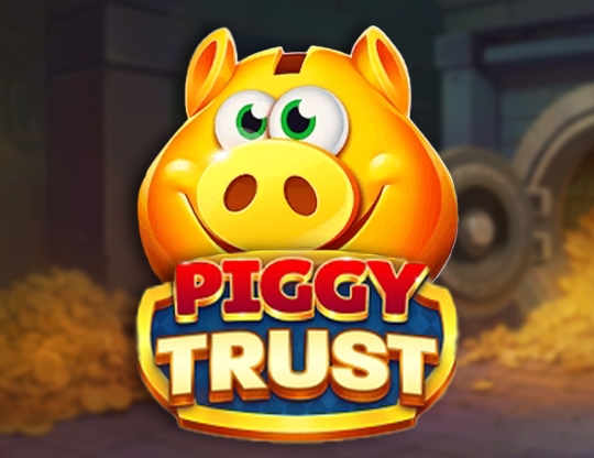 Piggy Trust Poster