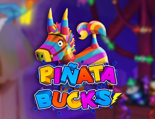Pinata Bucks Poster