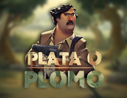 Plata o Plomo Poster