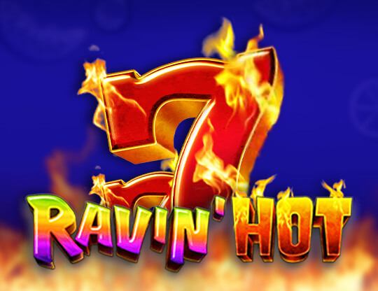 Ravin' Hot Poster