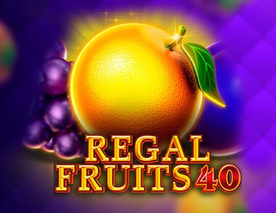 Regal Fruits 40