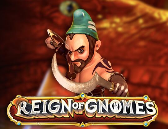 Reign of Gnomes