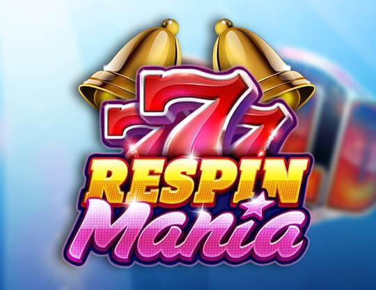 Respin Mania Poster