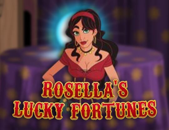 Rosella's Lucky Fortune