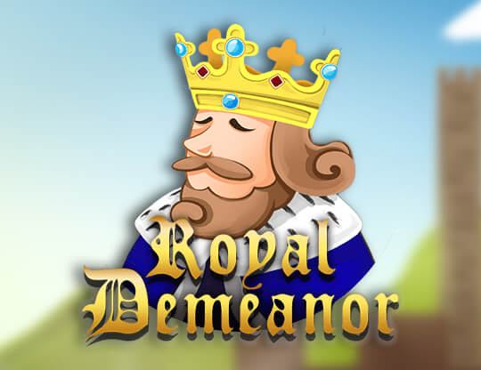Royal Demeanor Poster