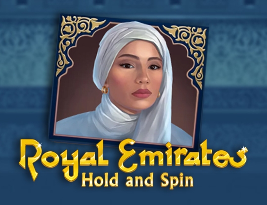 Royal Emirates Hold and Spin Poster
