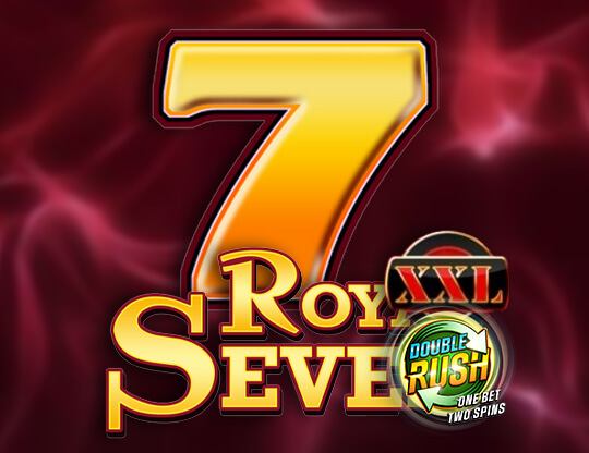 Royal Seven XXL - Double Rush Poster