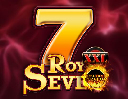 Royal Seven XXL - Red Hot Firepot Poster