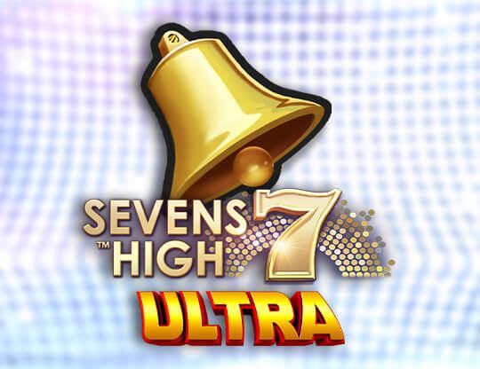 Sevens High Ultra Poster