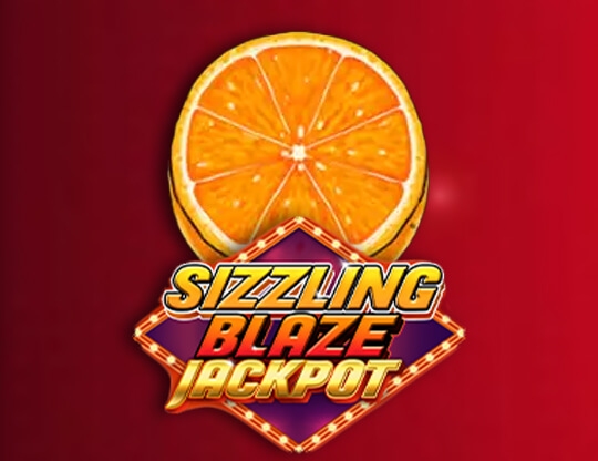 Sizzling Blaze Jackpot Poster