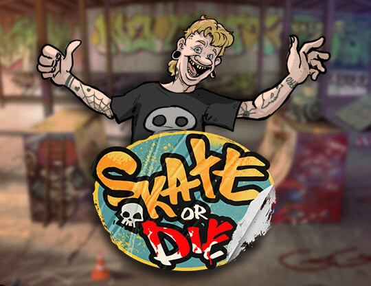 Skate or Die Poster