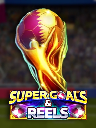 Super Goals and Reels Poster