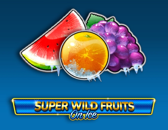 Super Wild Fruits - On Ice Poster