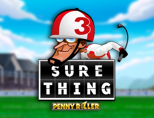 Sure Thing - Penny Roller Poster