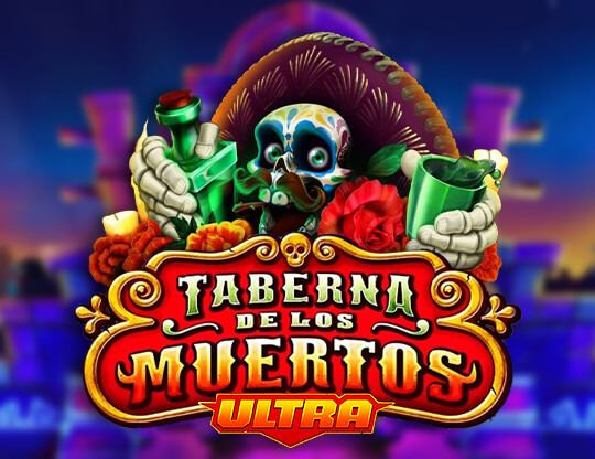 Taberna De Los Muertos Ultra Poster