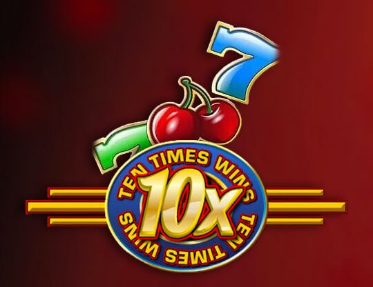 Ten Times Wins Poster