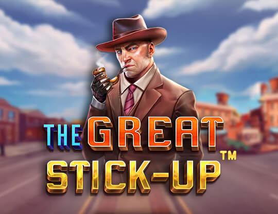 The Great Stick Up Poster
