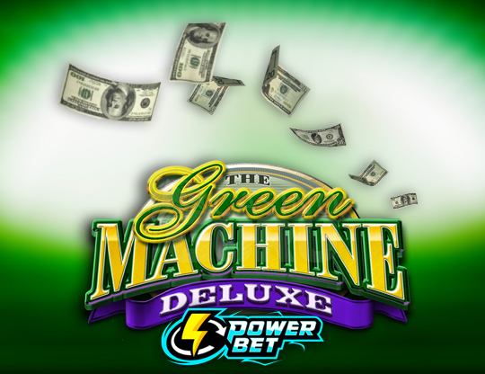 The Green Machine Deluxe: Power Bet Poster