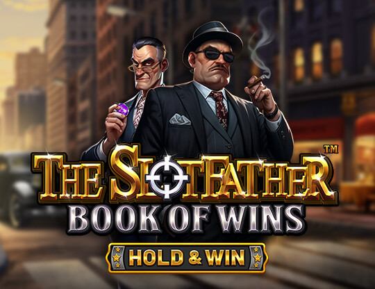 The Slotfather Book of Wins Poster