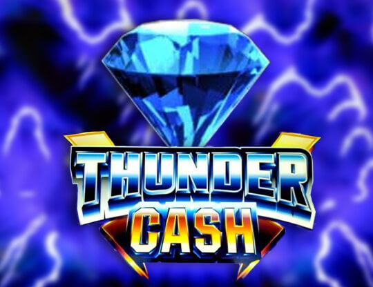Thunder Cash Poster