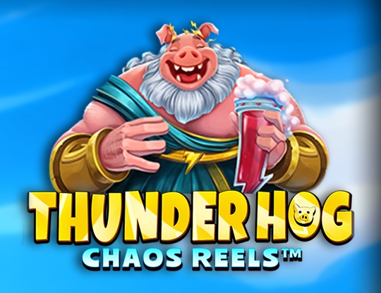 Thunder Hog Chaos Reels Poster