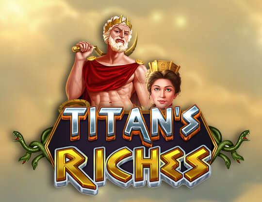 Titan's Riches Poster