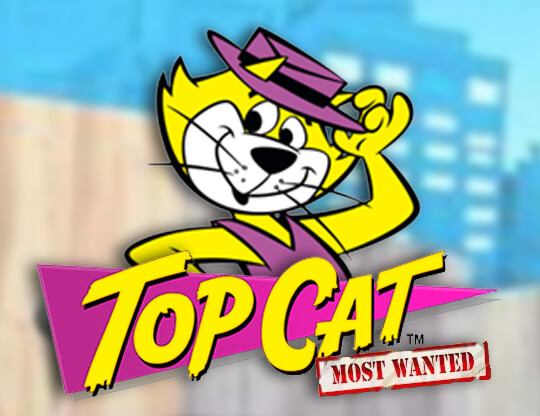 Top Cat Most Wanted Jackpot King Poster