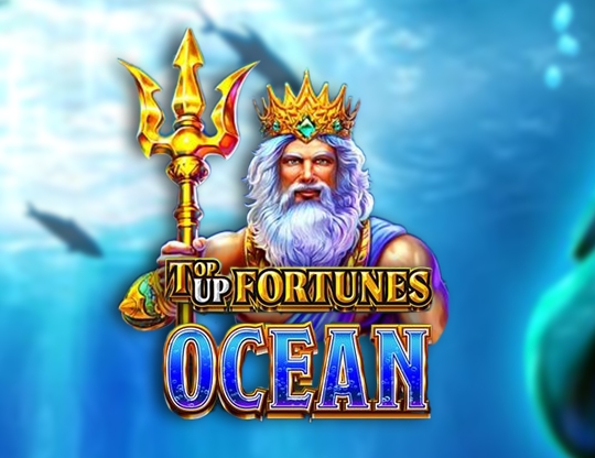Top Up Fortunes - Ocean Poster