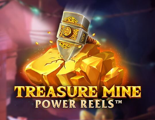 Treasure Mine Power Reels Poster