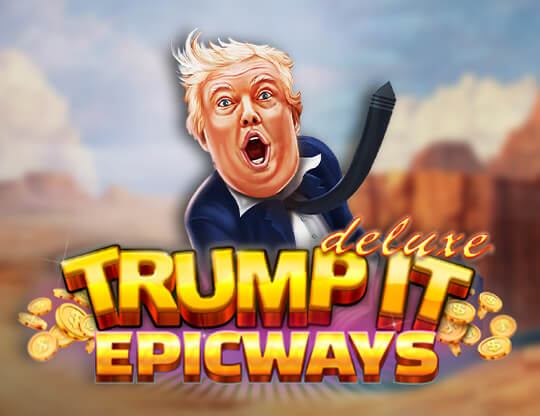 Trump It Epicways Poster