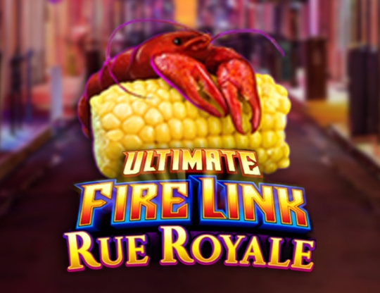 Ultimate Fire Link Rue Royale Poster