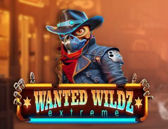 Wanted Wildz Extreme Poster