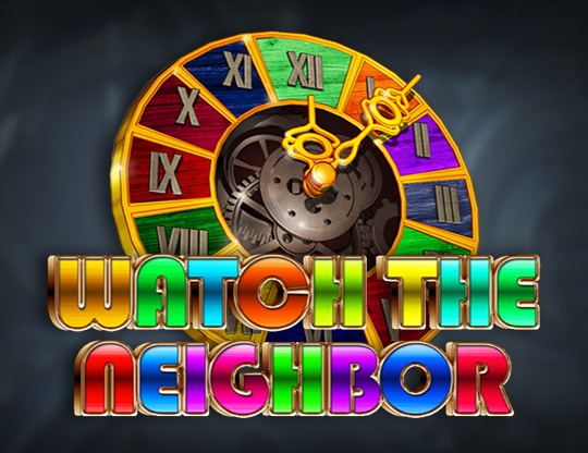 Watch the Neighbor Poster