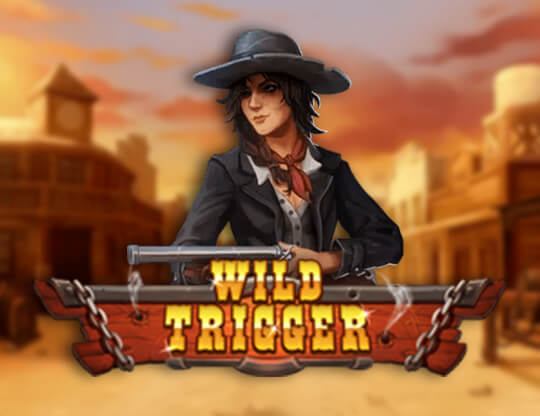 Wild Trigger Poster
