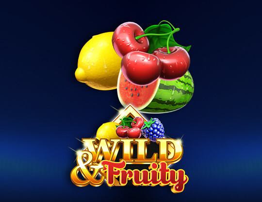 Wild and Fruity Poster