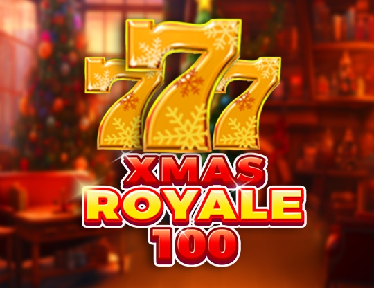 Xmas Royale 100 Poster