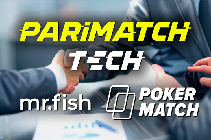 Parimatch Tech has officially announced the acquisition of mr.Fish and PokerMatch