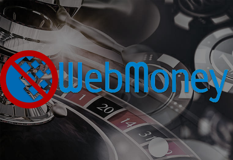 WebMoney Bans Transactions to Online Casinos