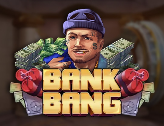 Bank Bang
