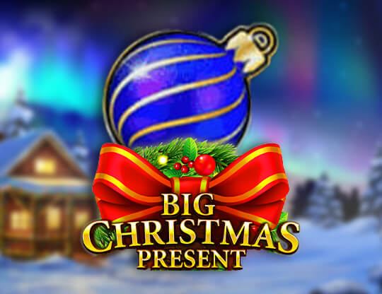 Big Christmas Present