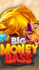Big Money Bass