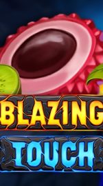 Blazing Touch